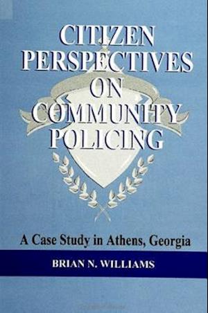 Citizen Perspectives on Community Policing