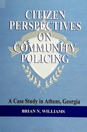 Citizen Perspectives on Community Policing