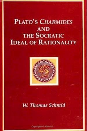 Plato's Charmides & Socratic Ideal Ra