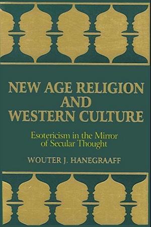 New Age Religion and Western Culture