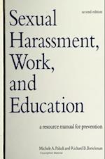 Sexual Harassment, Work, and Education