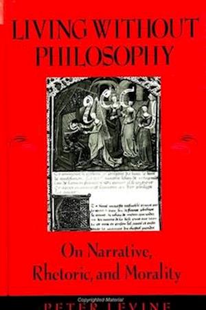 Living Without Philosophy