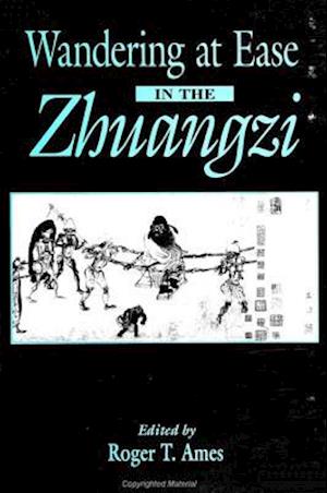 Wandering at Ease in Zhuangzi