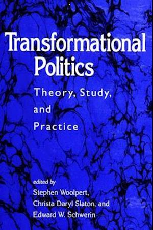 Transformational Politics