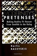 Modernity's Pretenses