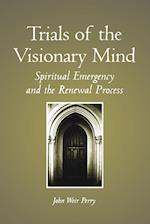Trials of the Visionary Mind