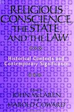 Religious Conscience, the State, and the Law