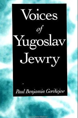 Voices of Yugoslav Jewry