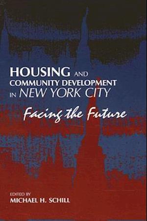 Housing and Community Development in New York City