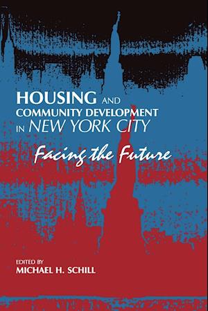 Housing and Community Development in New York City