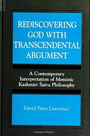 Rediscovering God with Transcendental Argument