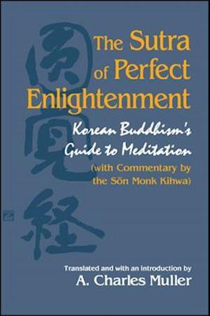 The Sutra of Perfect Enlightenment