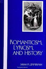 Romanticism; Lyricism & History