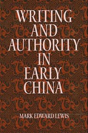 Writing & Authority/Early China