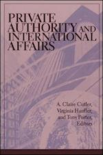 Private Authority and International Affairs