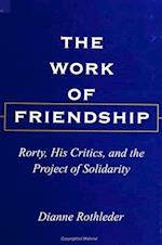 The Work of Friendship