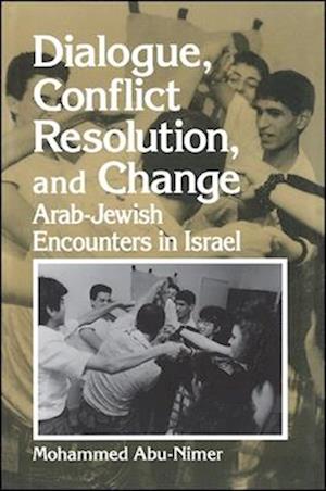 Dialogue, Conflict Resolution, and Change