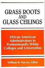 Grass Roots and Glass Ceilings