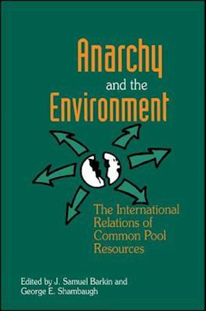 Anarchy and the Environment