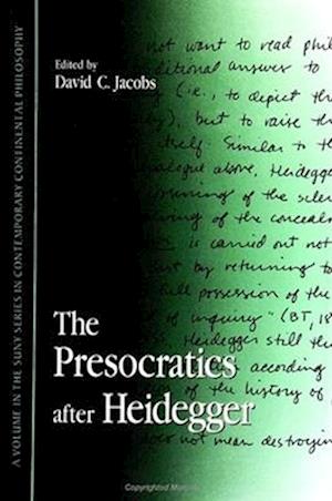 The Presocratics after Heidegger