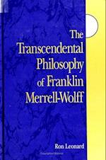 Transcendental Phil. F Merrell-Wolff