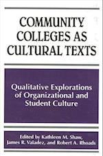 Community Colleges as Cultural Texts