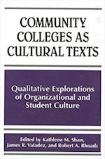 Community Colleges as Cultural Texts