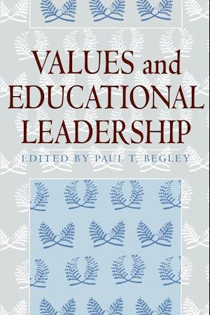 Values and Educational Leadership