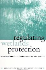 Regulating Wetlands Protection