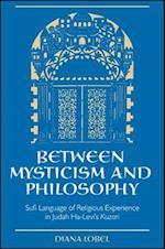 Between Mysticism and Philosophy