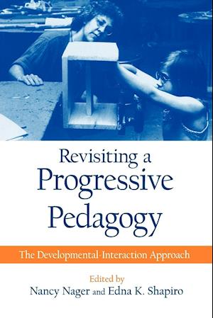 Revisiting a Progressive Pedagogy