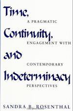 Time, Continuity, and Indeterminacy