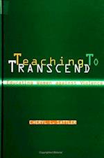Teaching to Transcend