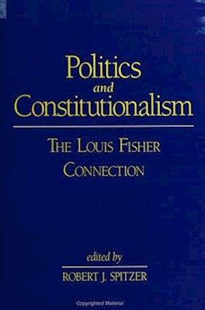 Politics and Constitutionalism