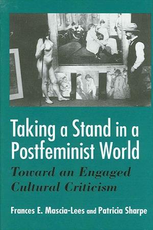 Taking a Stand in Postfeminist WOR