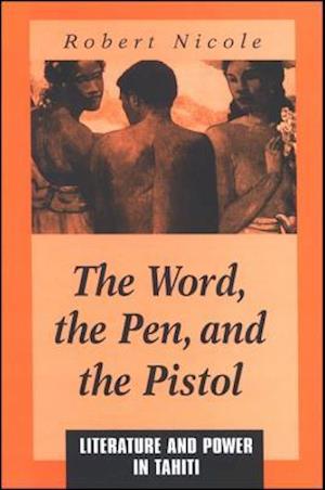 The Word Pen, and the Pistol