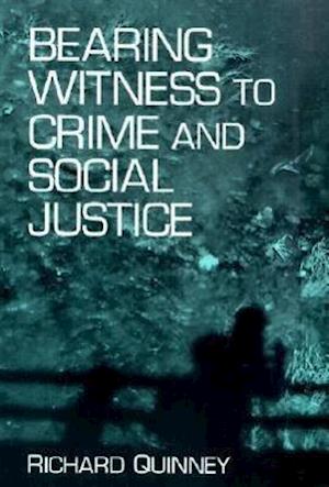 Bearing Witness to Crime & Soc. Ju