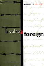 La Valse and Foreign