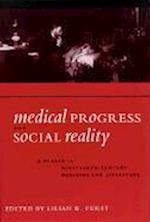 Medical Progress and Social Realit