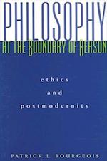Philosophy at the Boundary of Reas