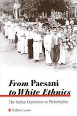 From Paesani to White Ethnics
