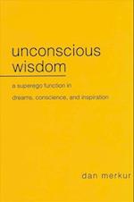Unconscious Wisdom