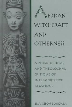 African Witchcraft and Otherness
