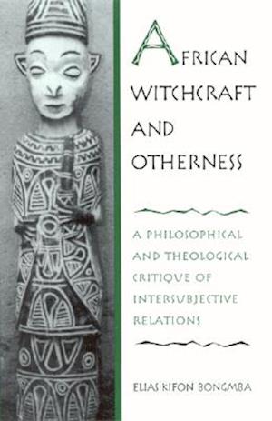 African Witchcraft and Otherness