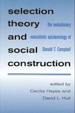 Selection Theory and Social Construct