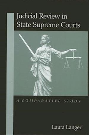 Judicial Review in State Supreme C