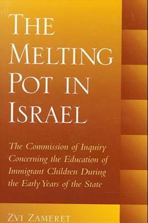 The Melting Pot in Israel