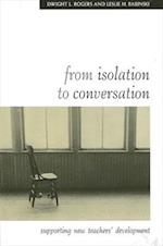 From Isolation to Conversation