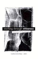 Working Through Whiteness