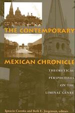 Contemporary Mexican Chronicle the